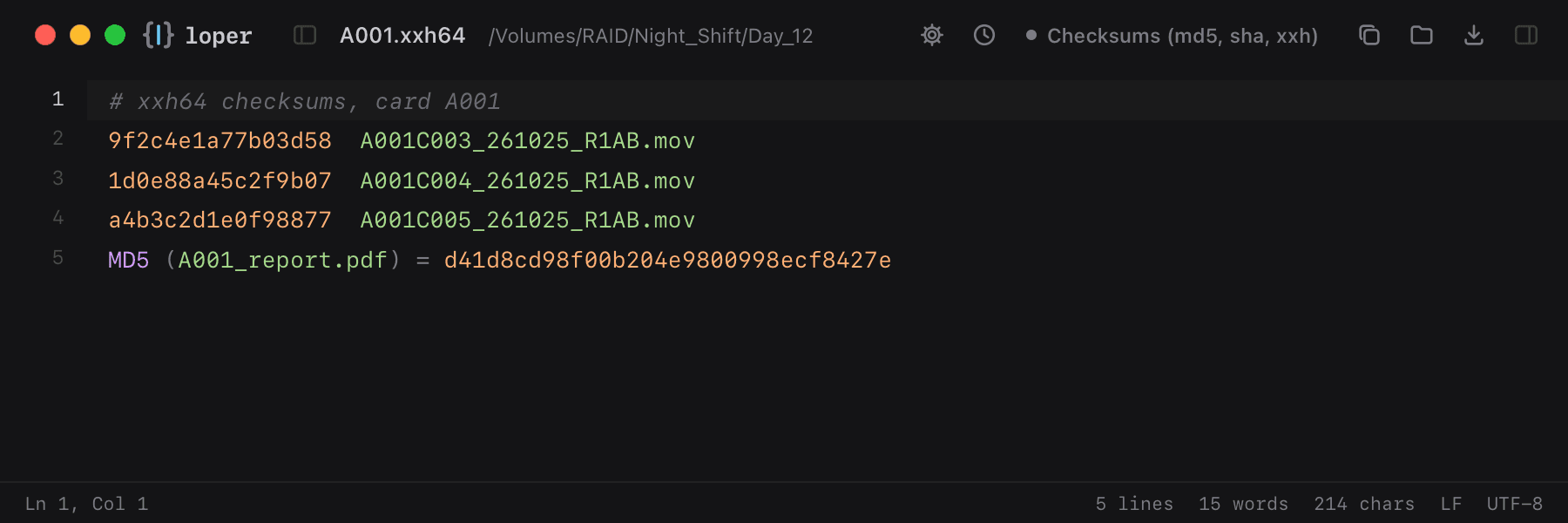A001.xxh64 opened in Loper: Checksum manifests with color-coded Checksums (md5, sha, xxh)