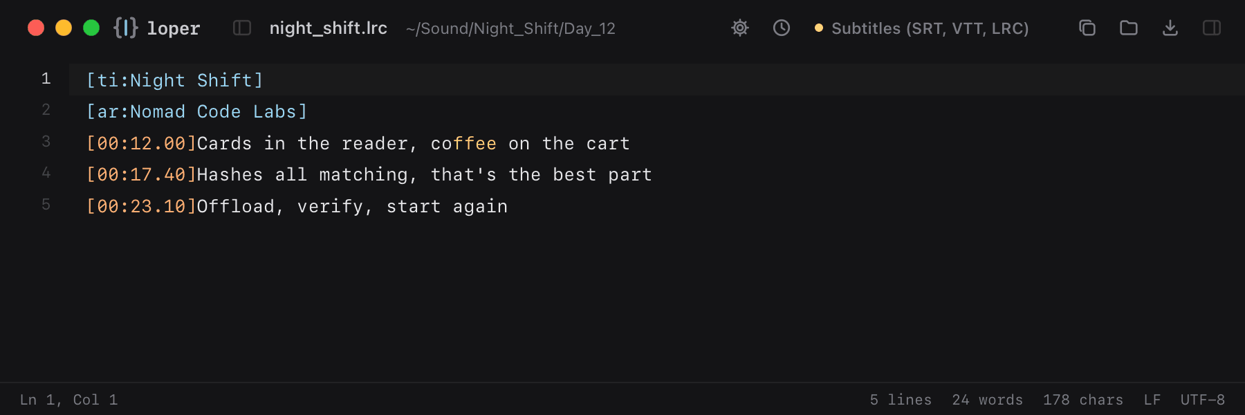 night_shift.lrc opened in Loper: Synced lyrics (LRC) with color-coded Subtitles (SRT, VTT, LRC)