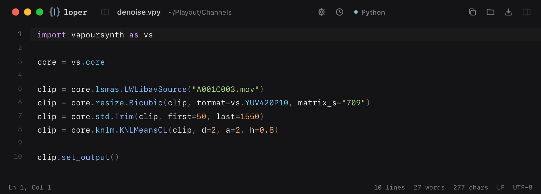 denoise.vpy opened in Loper: VapourSynth script (.vpy) with color-coded Python